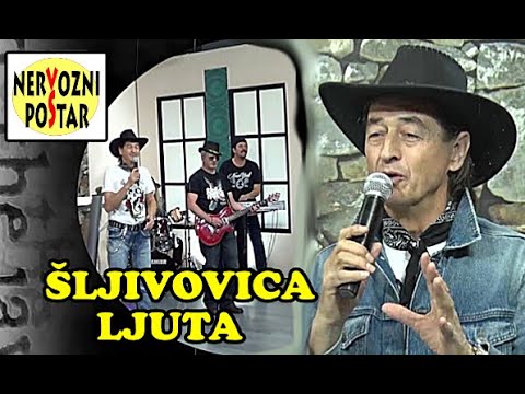 NERVOZNI  POŠTAR - Šljivovica ljuta / Video Spot - 2022/23