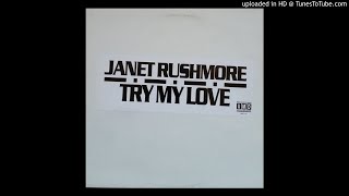 Janet Rushmore - Try My Love (Sax Mix) - | Garage | House |