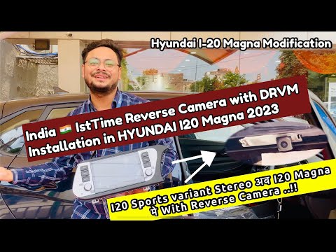 Latest Hyundai I20 Magna 2023 मे Sports Variant  का Stereo company दे रही है और Camera हम लगाएँगे !!