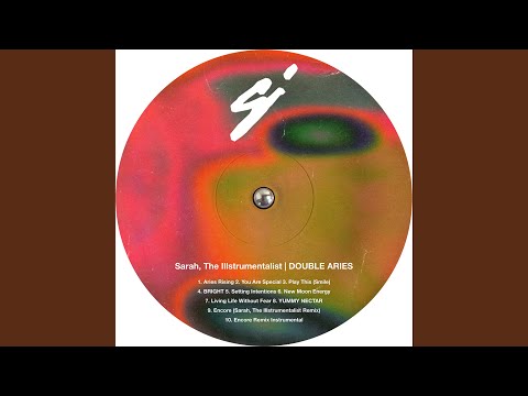Encore (Sarah, the Illstrumentalist Remix)