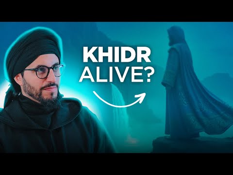 Is Khidr (A.S.) Still Alive? | Dr Shadee Elmasry