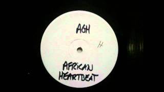 AGH - African Heartbeat (AGH Cardiac Arrest Trance Mix)