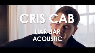 Cris Cab - Liar Liar - Acoustic [ Live in Paris ]