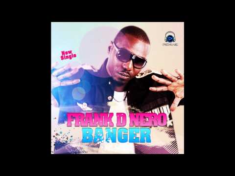 Frank D'Nero - Banger