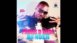 Frank D'Nero - Banger