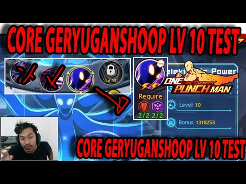🔥🔥CORE GERYUGANSHOOP LEVEL 10!! SEMAKIN TEBAL DAN KUAT [BIGPAPA TEST] - ONE PUNCH MAN The Strongest