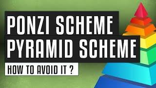 🔺 Ponzi Scheme and Pyramid Scheme | How to avoid it?
