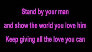 Stand By Your Man - Dolly Parton (Lyrics)