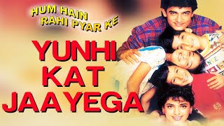 Download lagu YUHi Kat Jaayega Safar (Part |) | Hum Hain Rahi Pyar Ke  Aamir Khan | Juhi Chawla// New version 2021 mp3