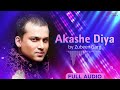 Akashe Diya Zubeen Garg Rodor Sithi Full Audio Heart Toching Assamese Song