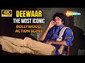Amitabh Bachchan S MOST ICONIC BOLLYWOOD ACTION SCENE In Deewaar