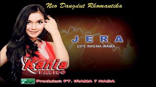 Download lagu Kania Pasiso - Jera | Cipt. Rhoma Irama mp3 Download lagu Kania Pasiso - Jera | Cipt. Rhoma Irama mp3