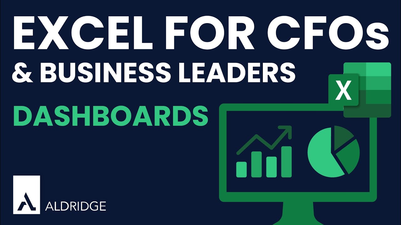 Building Excel Dashboards: Simplify Data Management for CFOs and Business Leaders