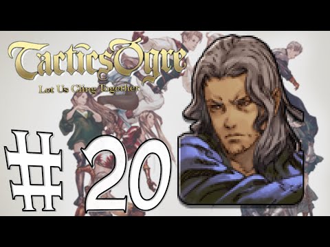 Tactics Ogre - Let us cling together #20 - Swordmaster at Wildwood