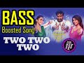 Two Two Two Bass Boosted Song Kaathuvaakula Rendu Kadhal Vijay Nayanthara Use Earphones