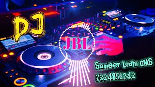 Download lagu KAGAJ KALAM DAWAT LA ~ DJ ANUPAM TIWARI DJ SAMEER LODHI HINDI DANCE SONG REMIX ~ DJ HARD BASS mp3