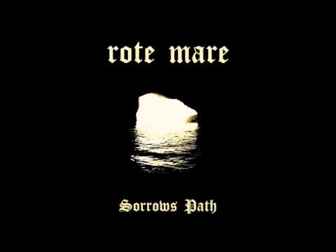Rote Mare - Intro/The Path (Sorrows Path 2010)