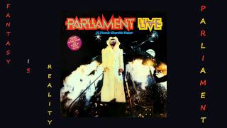 Parliament - Fantasy is Reality 1977 + Lyrics in Info