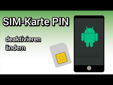 Android Handy: SIM PIN Code ändern und deaktivieren | Anleitung