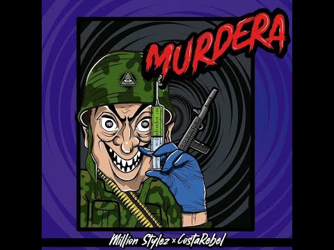 Million Stylez & Costa Rebel   Murdera