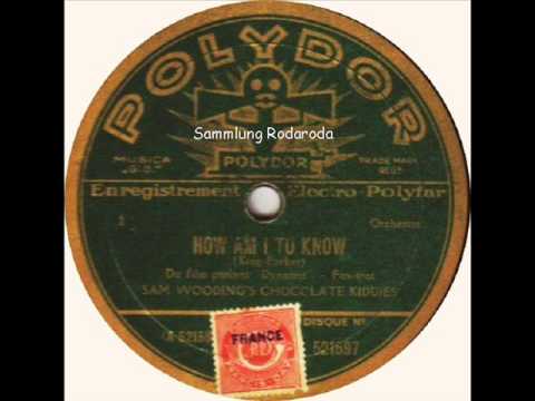 How am I to know   Sam Wooding