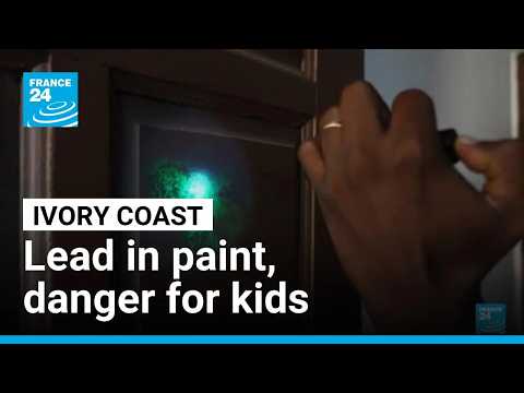 Ivory Coast: Children face serious health risks from lead in paint