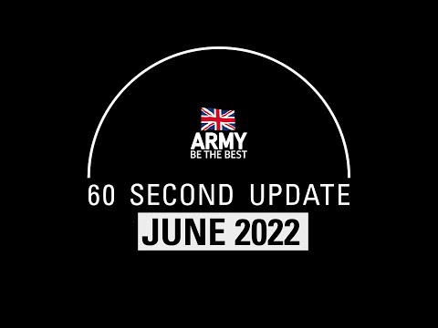 60 Second Update | June | British Army