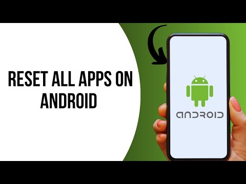 How to Reset All apps on Android ?