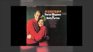 Porter Wagoner &amp; Dolly Parton - Just Between You And Me Mix 2