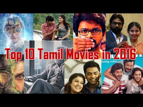 Top Ten Tamil Movies in 2016