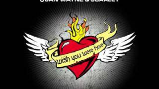 Jan Wayne & Scarlet - Wish you were here [HQ]