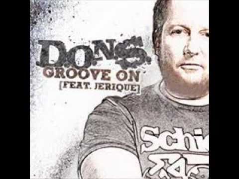 D.O.N.S. feat. Jerique - Groove On (D.O.N.S. Club Mix)