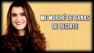 Aitana y Amaia- Con Las Ganas (Letra)