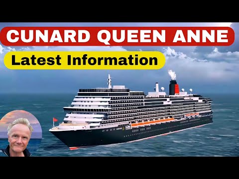 Thumbnail for The Cunard QUEEN ANNE ...we have the latest updates!