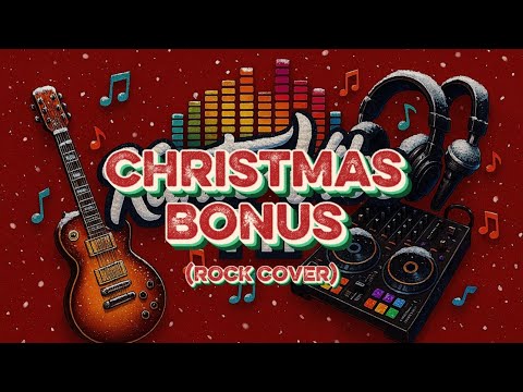CHRISTMAS BONUS (Aegis) - KANTOVIBE PH (ROCK COVER)