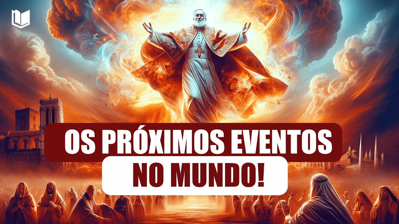 ⚠️ OS PRÓXIMOS EVENTOS NO MUNDO! PROFECIAS A SE CUMPRIR