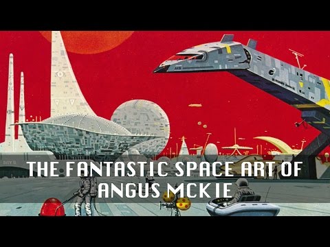 The Fantastic Space Art of Angus McKie