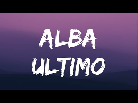 Ultimo - Alba (Testo/Lyrics)