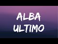 Ultimo - Alba (Testo/Lyrics)