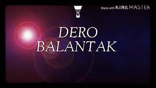 Download lagu Dero balantak. By Jeff labotan mp3