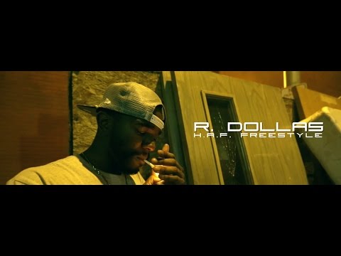 R. DOLLA$ ''H.A.F. FREESTYLE'' OFFICIAL VIDEO [DIR. JAYFUL FILMZ]