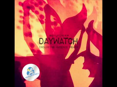 Soulfinder - Daywatch (MrCenzo Remix)