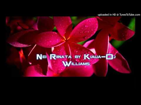 2K16 Nei Riinata by Kiaua-Dj Williams.