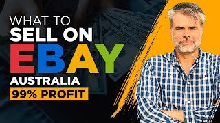 What To Sell On eBay Australia 2022 – 99% Profit