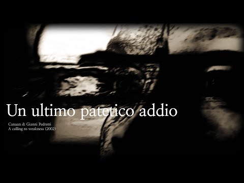 Un Ultimo Patetico Addio video thumbnail