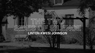 The Two Sides Of Silence - Linton Kwesi Johnson