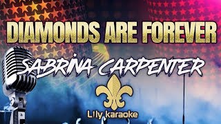 Sabrina Carpenter - Diamonds are forever (Karaoke Version)