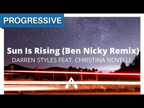 Darren Styles feat. Christina Novelli - Sun Is Rising (Ben Nicky Remix)