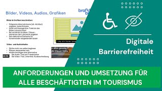 Digitale Barrierefreiheit - Anforderungen und Umsetzung für alle Beschäftigten im Tourismus