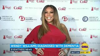 Wendy Williams diagnosed with dementia, aphasia